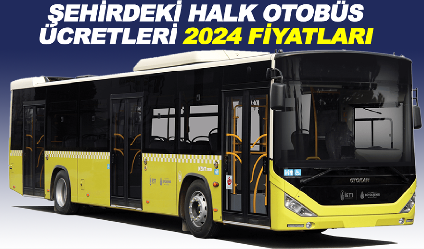 2024 Kayseri Şehir için Halk Otobüs Ücretleri Ne kadar